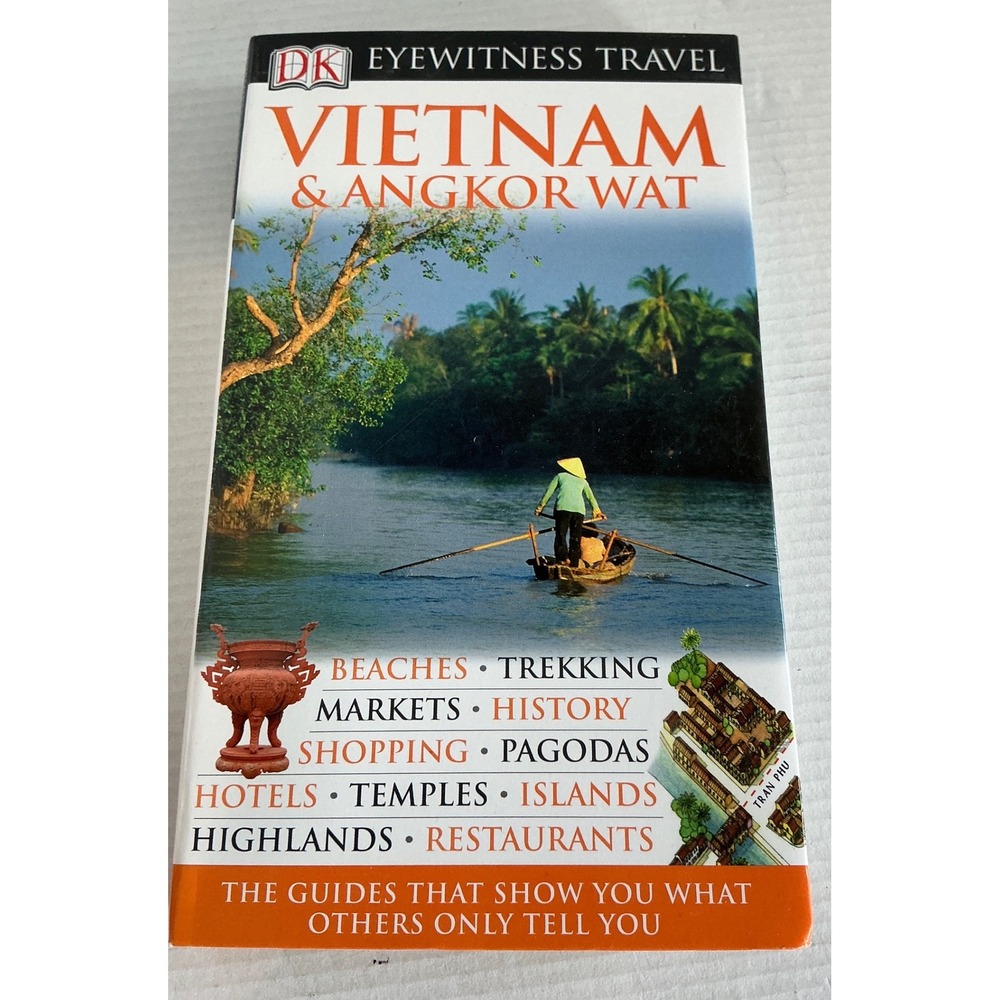 DK Eyewitness Travel Vietnam & Angkor Wat Guide Book Illustrated Maps 2007 Paper